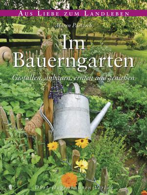 NN-Leser können drei Exemplare „Im Bauerngarten“ gewinnen. Foto: Dort-Hagenhausen-Verlag