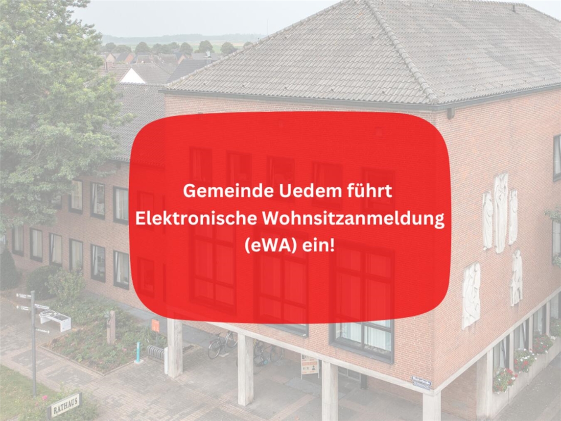Gemeinde Uedem führt digitale Wohnsitzanmeldung ein