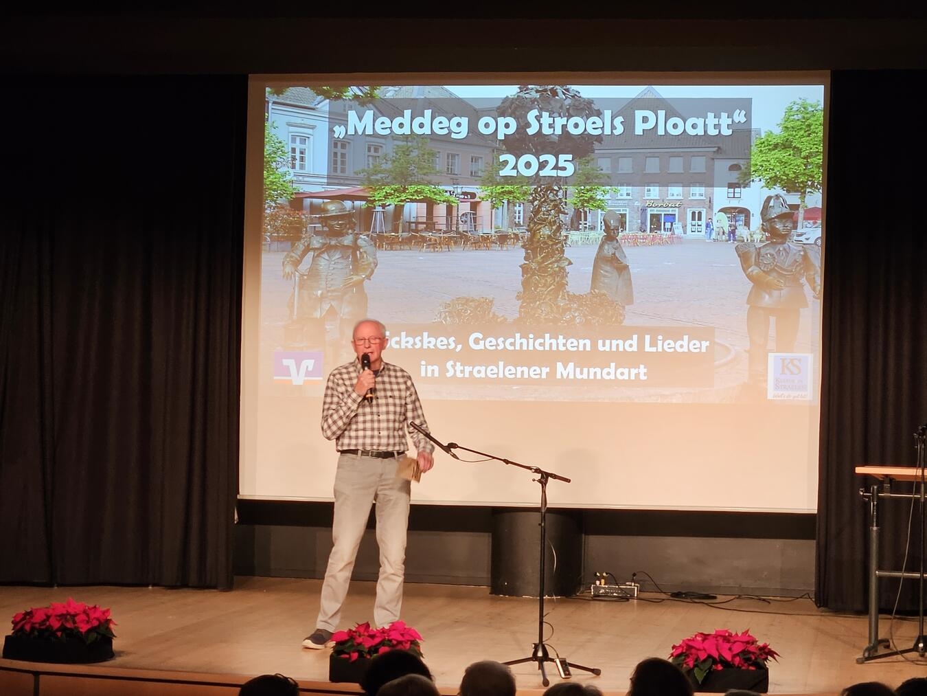 "Mundartveranstaltung Meddeg Op Stroels Ploatt, Kulturring Straelen, Bühne, Dialekt, Kultur"